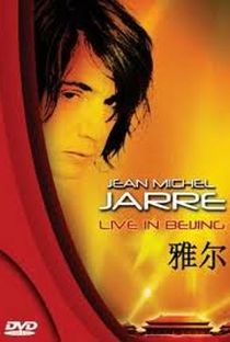 Jean Michel Jarre - Live in Beijing - Poster / Capa / Cartaz - Oficial 1