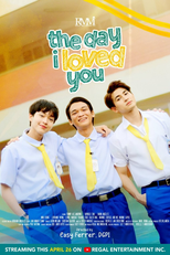 The Day I Loved You (The Day I Loved You)