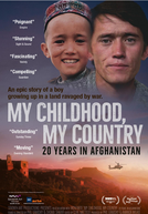 Vinte Anos no Afeganistão (My Childhood, My Country: 20 Years in Afghanistan)