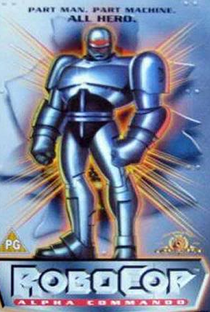 RoboCop: Alpha Commando - Poster / Capa / Cartaz - Oficial 2