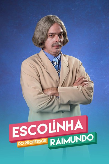 Poster de TV Escolinha do Professor Raimundo (5ª Temporada) (2019)
