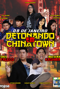 Detonando em Chinatown - Poster / Capa / Cartaz - Oficial 1
