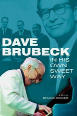 Dave Brubeck: In His Own Sweet Way (Dave Brubeck: In His Own Sweet Way)