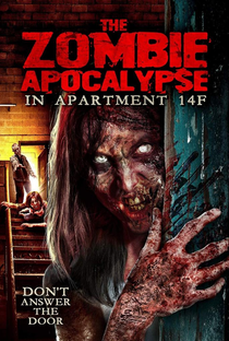 The Zombie Apocalypse in Apartment 14F - Poster / Capa / Cartaz - Oficial 1