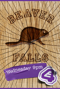 Beaver Falls (1ª Temporada) - Poster / Capa / Cartaz - Oficial 1