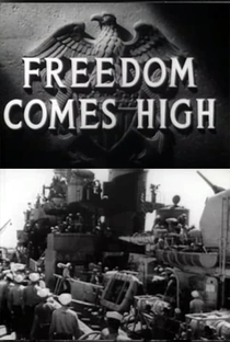 Freedom Comes High - Poster / Capa / Cartaz - Oficial 1