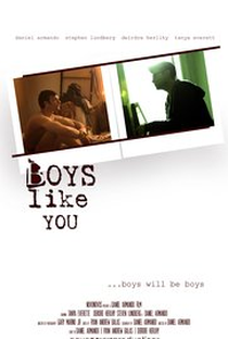 Boys Like You - Poster / Capa / Cartaz - Oficial 1
