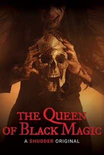 The Queen of Black Magic - Poster / Capa / Cartaz - Oficial 3