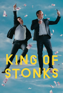 Rei dos Stonks (1ª Temporada) - Poster / Capa / Cartaz - Oficial 2