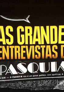 As Grandes Entrevistas do Pasquim (As Grandes Entrevistas do Pasquim)