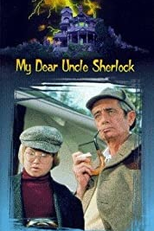 My Dear Uncle Sherlock by ABC Weekend Specials (My Dear Uncle Sherlock by ABC Weekend Specials)
