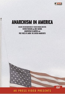 Anarchism in America (Anarchism in America)