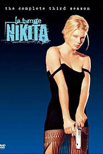 La Femme Nikita  (3ª Temporada) - Poster / Capa / Cartaz - Oficial 1