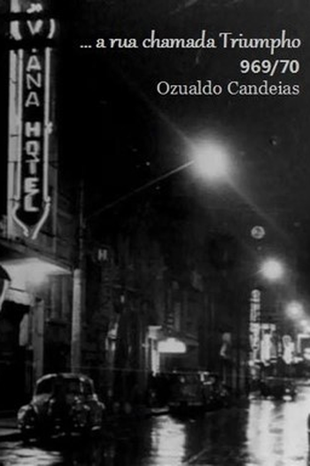  de Curta Uma Rua Chamada Triumpho 1969/70 (1971)