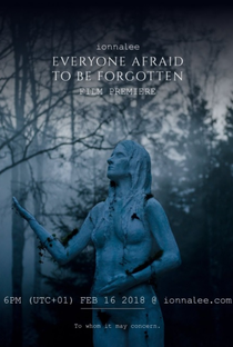 Everyone Afraid To Be Forgotten - Poster / Capa / Cartaz - Oficial 3