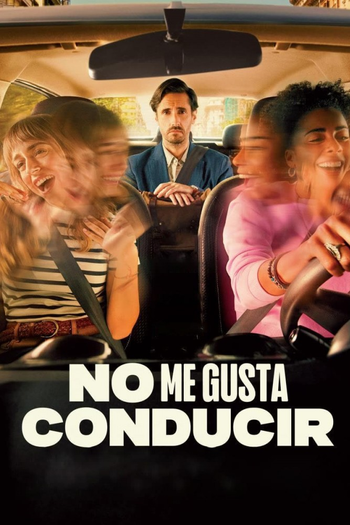 Poster de Franquia No me gusta conducir (2022)