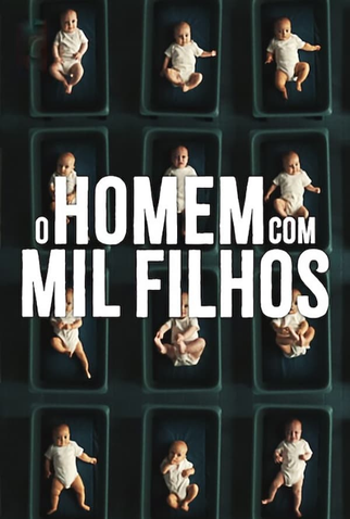 Poster 4 de Série O Homem com Mil Filhos (2024)