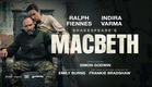MACBETH  Ralph Fiennes and Indira Varma - Official Trailer (AU)