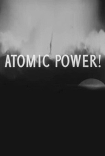 Atomic Power - Poster / Capa / Cartaz - Oficial 1