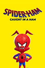 Peter Porker: O Espetacular Porco-Aranha (Spider-Ham: Caught in a Ham)