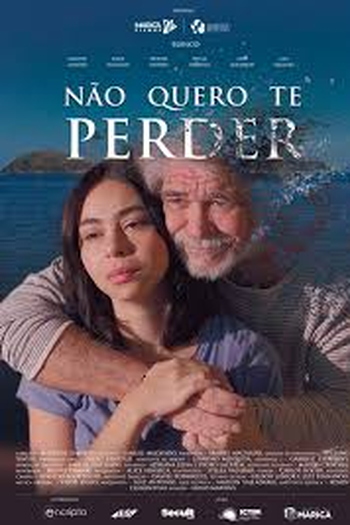 Poster de Filme Não Quero Te Perder (2026)