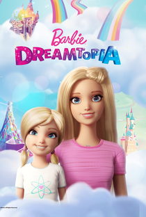 Barbie Dreamtopia (1° temporada) - Poster / Capa / Cartaz - Oficial 3