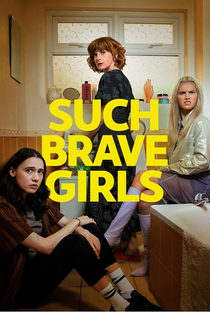 Such Brave Girls (1ª Temporada) - Poster / Capa / Cartaz - Oficial 1