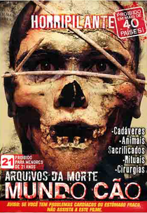 Arquivos da Morte - Mundo Cão (Archives of death)