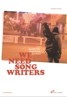 We Need Songwriters (We Need Songwriters)