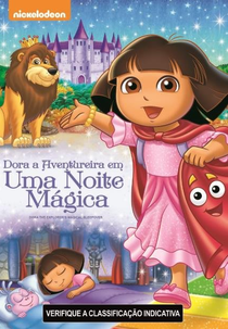 Dora a Aventureira em uma Noite Mágica (Dora the Explorer: Dora's Magical Sleepover)