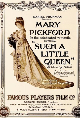 Poster 1 de Filme Such a Little Queen (1914)