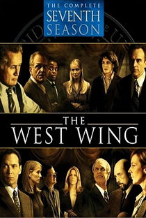 West Wing: Nos Bastidores do Poder (7ª Temporada) - Poster / Capa / Cartaz - Oficial 3