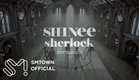SHINee 샤이니 'Sherlock•셜록 (Clue + Note)' MV Teaser