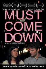 Tem que Descer  (Must Come Down )