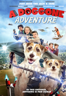 A Doggone Adventure (A Doggone Adventure)