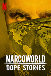 Narcoworld: Histórias do tráfico - Poster / Capa / Cartaz - Oficial 1