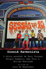 Dossiê Kavernista: A História Perdida do Álbum "A Sociedade da Grã-Ordem Kavernista" (Dossiê Kavernista: A História Perdida do Álbum "A Sociedade da Grã-Ordem Kavernista")