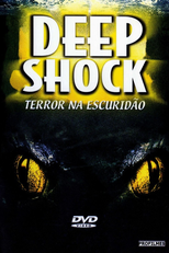 Deep Shock: Terror na Escuridão (Deep Shock)