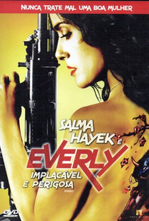 Everly: Implacável e Perigosa - Poster / Capa / Cartaz - Oficial 3