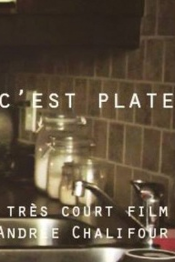  de Curta Des Fois C'est Plate (2014)