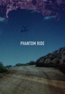 Phantom Ride (Phantom Ride)