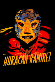 Huracán Ramírez - Poster / Capa / Cartaz - Oficial 1