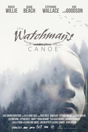 Poster de Filme The Watchman's Canoe (2017)