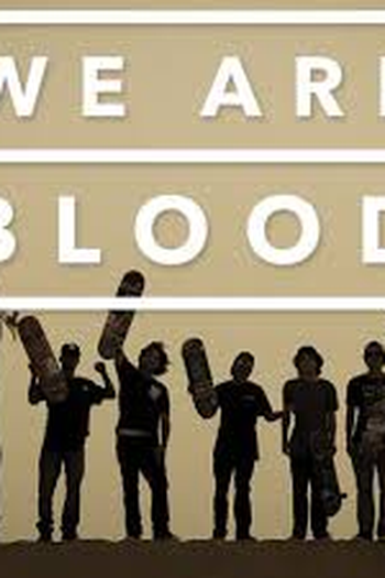  de Filme We Are Blood (2015)