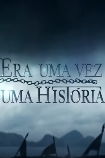 Poster de Franquia Era Uma Vez Uma História (2017)