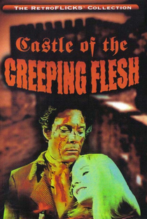 Castle of the Creeping Flesh - Poster / Capa / Cartaz - Oficial 2