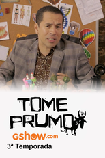 Tome Prumo (3ª Temporada) (Tome Prumo (3ª Temporada))