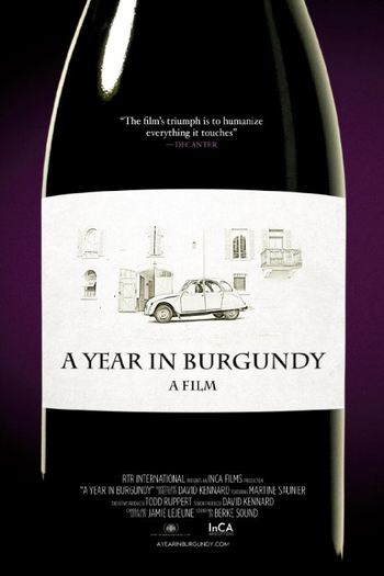 Poster de Filme A Year in Burgundy (2013)