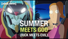 Summer Meets God (Rick Meets Evil) | Rick and Morty | adult swim