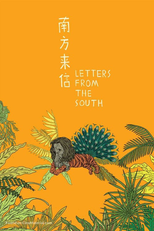 Cartas do Sul (Nan fang lai xin)